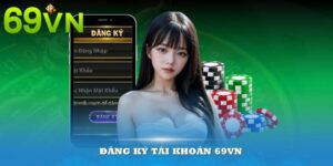 dang-ky-tai-khoan-69vn